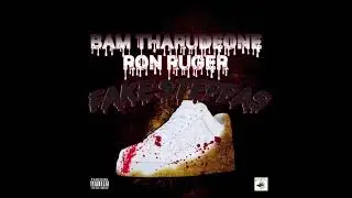 Bam ThaRudeOne Ft Ron Ruger - Fake Steppas (Free Ron Ruger)