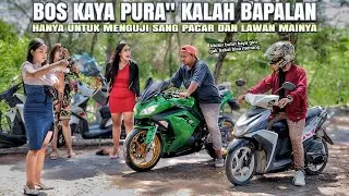 BOS KAYA PURA PURA MISKIN & BAWA MOTOR BUTUT UNTUK MENGUJI CALON ISTRI - 100% BIKIN BAPER