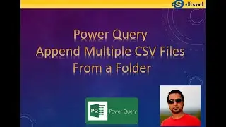 Power Query Append Multiple CSV Files From a Folder