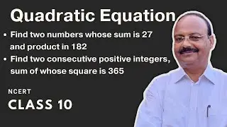 Find two numbers whose sum is 27 and product in 182 | Find two consecutive positive integers, sum...