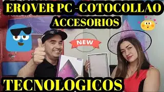 EROVER PC COTOCOLLAO Y SUS ACCESORIOS TECNOLOGICOS