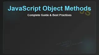JavaScript Object Methods: A Beginner's Guide with Examples