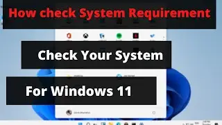 how to check my pc is eligible for windows 11 | how to check if your pc can run windows 11