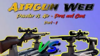 Powder vs. Air - Pros and Cons with the Savage MARK II FV SR 22LR and Daystate Huntsman Revere