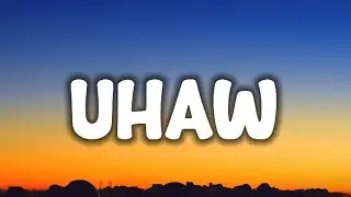 Dilaw - Uhaw (Lyrics) | 