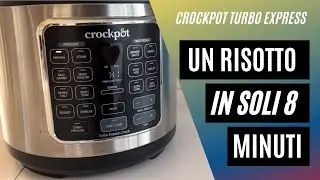 Un risotto in 8 minuti, la Crockpot Turbo Express è una magia!