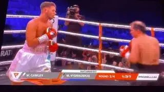 CAWLEY VS VYSNIAUSKAS 2nd round BANTAMWEIGHT