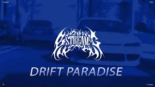 Стрим DRIFT PARADISE СТРОИМ АВТО + катаем