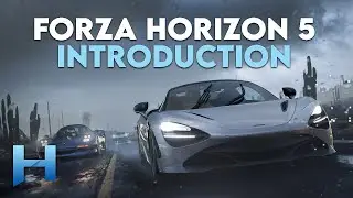 Forza Horizon 5 - Introduction