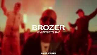 Naps x JUL Type Beat "BROZER" | Instru Club 2024 (Prod. SAMZER)