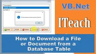 [VB.Net Part 9] - Download Files or Documents from Database Table using Visual Basic.Net (Part 2)