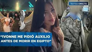 Madre de Ivonne Latorre Revela Detalles IMPACTANTES de Muerte de su hija en Egipto: ¿Quién la MATØ?
