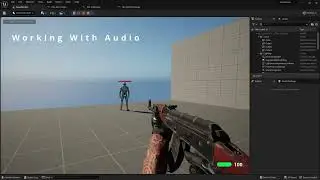 Working With Audio | Unreal Engine 5.1