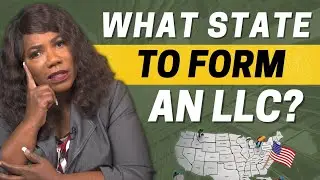 What Is The Best State To Form Your LLC In?