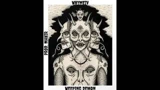 WHYMEIV - WEEPING DEMON (Prod. mahir)