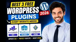 Best 3 FREE WordPress Plugins Every Website Needs in 2026 🚀 | SEO, Security & Speed