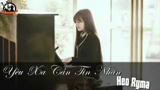 [VNT] Yêu Xa Cần Tin Nhắn - Heo Ryma