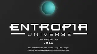 Entropia Universe - Community Town Hall 4th of October 2025