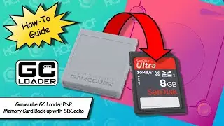 Gamecube GC Loader PNP Memory Card Back-up with SDGecko | How To Guide