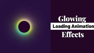 Glowing Loading Ring Animation Effects | HTML CSS Tutorial