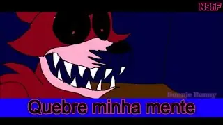 Five Nights at Freddy's 4 song - Break my Mind (Quebre Minha Mente) em PT-BR