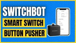 SwitchBot Smart Switch Button Pusher