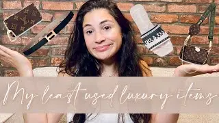 My Least Used Luxury Items | 2022