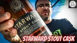 Starward Stout Cask: Is this the one we have been waiting for?