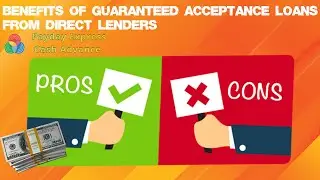 Benefits of Guaranteed Acceptance Loans from Direct Lenders