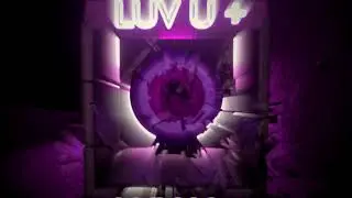 Sage - LUV U + [SH-1 RMX TEASE]
