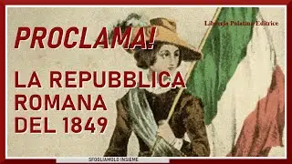 LA REPUBBLICA ROMANA del 1849 in un raro proclama dei triumviri Armellini, Saffi e Mazzini.