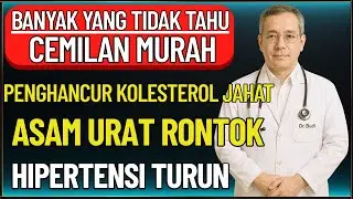 Dokter Ungkap! Kolesterol & Asam Urat Bisa Lebih Terkontrol, Cukup 9 Camilan Murah Ini