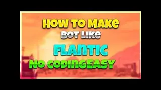 HOW TO MAKE BOT LIKE FLANTIC ON MOBILE PC WINDOWS 10 VIDEO BY Mxybe Aesthetic
