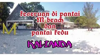 pantai M beach | keseruan bersama teman teman di pantai M beach dan pantai kedu
