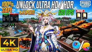 Unlock ULTRA HD / HDR + 120 FPS in PUBG MOBILE New 4.4 Update on Gameloop / TGB Emulator