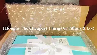 I Bought The Cheapest Thing On Tiffany & Co.! | Unboxing | Texas USA | Lux Collection85