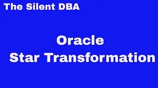 Oracle Star Transformation