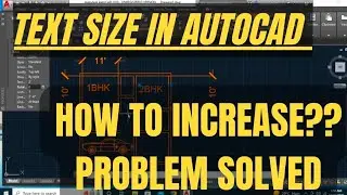 How to Change TEXT Size In AUTOCAD||PROBLEM SOLVED