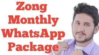 Zong Monthly WhatsApp Package Code - Zong Monthly WhatsApp Offer