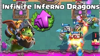 Infinite Inferno Dragons | Clash Royale