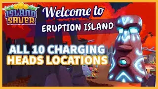 Island Saver - Eruption Island - All 10 Battery Charging Heads & Gold Key Location