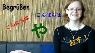 Auf Japanisch grüßen!
