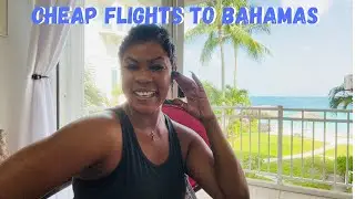 How To Find Cheap Flights To The BAHAMAS