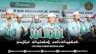 PRA ACARA MAJLIS SHOLAWAT ASH-SHOFWAH Live Desa Kanor Bersholawat