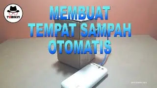 Membuat Tempat Sampah Otomatis