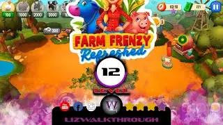 Farm Frenzy - Refreshed -  Level 12 Walkthrough