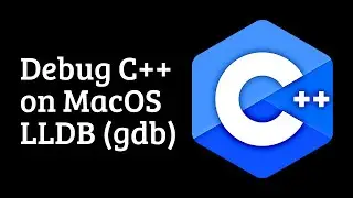 How to debug C++ on MacOS with LLDB?