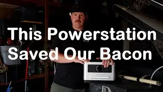 This PowerStation Saved Our Bacon