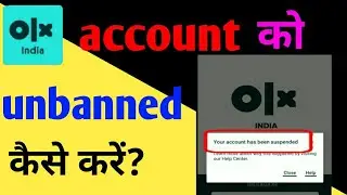 Olx suspended account unbanned kaise kare !! Olx account suspended problem