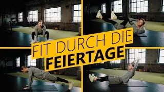 Fit durch die Feiertage - 7 Übungen von Promi-Trainer Dany Petric